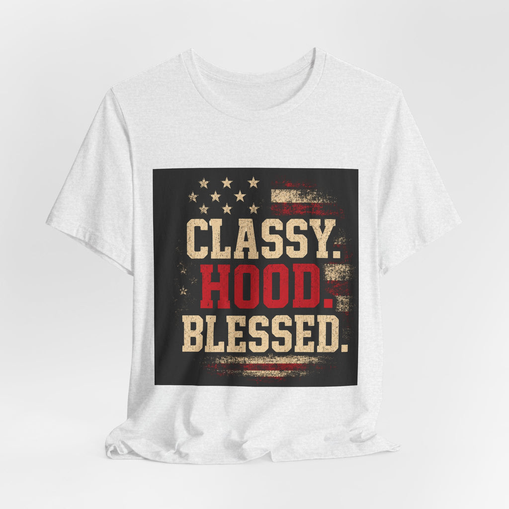 Classy Hood Blessed Tee — Patriotic Vintage Graphic Shirt