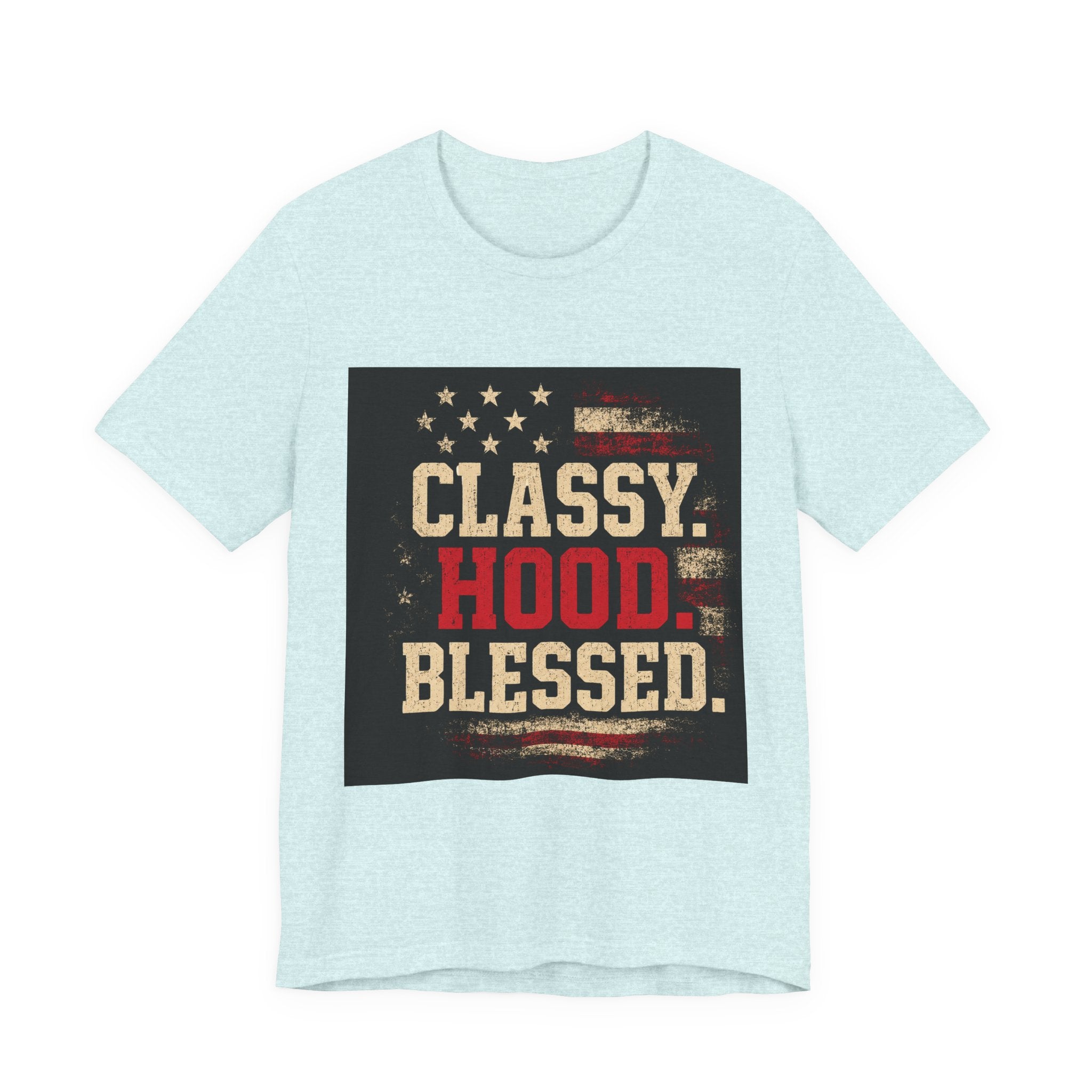 Classy Hood Blessed Tee — Patriotic Vintage Graphic Shirt